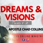 Dreams and Visions